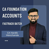 CA Foundation Accounts | Fastrack Batch by CA Hardik Manchanda| For Jan 26 Exams